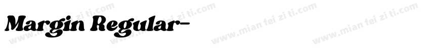 Margin Regular字体转换